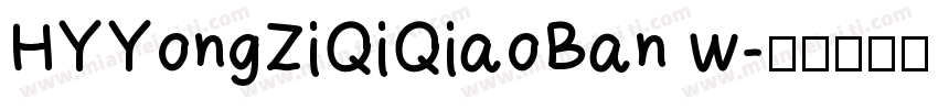 HYYongZiQiQiaoBan w字体转换
